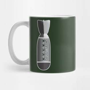 Drop a Bomb on 'em V5 Mug